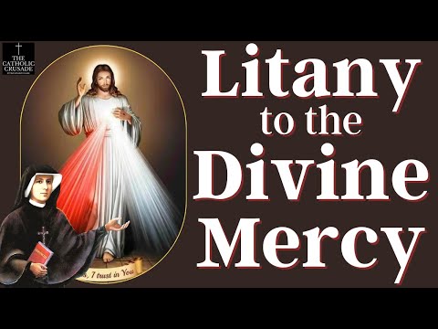 Litany to the Divine Mercy