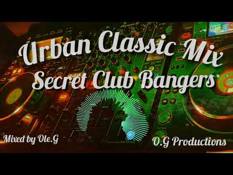 Urban Classic Mix 2021 by Ole.G