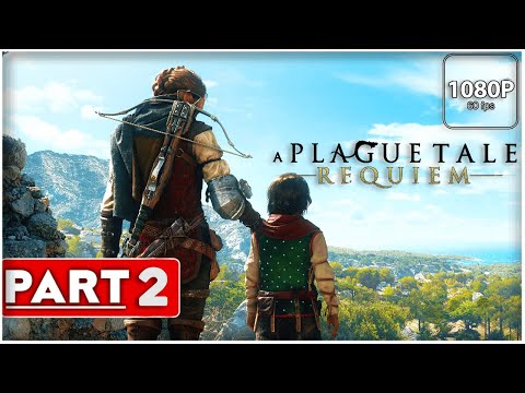 A PLAGUE TALE REQUIEM PC Walkthrough Gameplay Part 2 - The Fairy Field (FULL GAME)