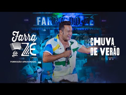 Zé Cantor - Farra do Zé 3 [Forrozão Apaixonado] CHUVAS DE VERÃO