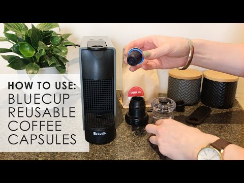 Reusable Pods For Nespresso | Using Bluecup Coffee Capsules