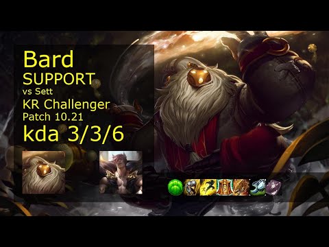 Bard Support vs Sett - KR Challenger 3/3/6 Patch 10.21 Gameplay // [롤] 바드 vs 세트 서폿