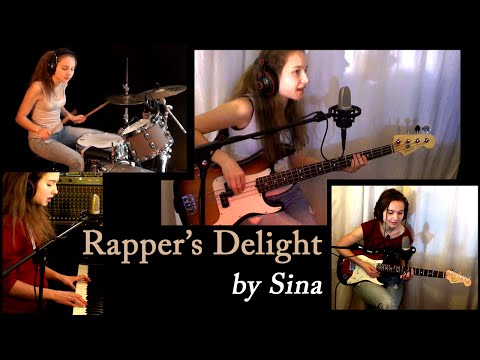Rapper's Delight; (Cover by Sina)