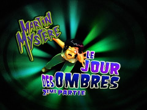 Martin Mystère - S.3 - Ep.12 - Le Jour des Ombres (Partie 2) - [1080p c]