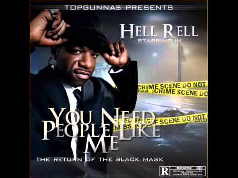 Hell Rell - Top Gunnaz On Da Rise (You Need People Like Me) 📈