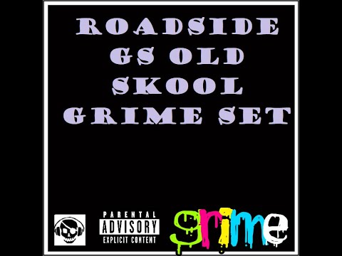 Roadside Gs Old Skool Grime Set