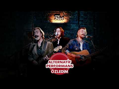 Flört - Özledim (Alternatif Performans) (Official Audio)
