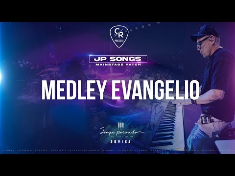 MAINSTAGE | JP SONGS MEDLEY EVANGELIO | JORGE PRIVADO SERIES | CHRIS ROCHA CANAL OFICIAL