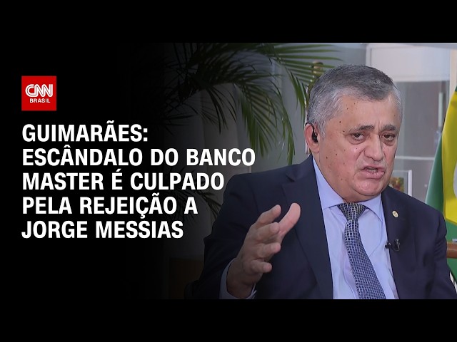 Escândalo do Banco Master é culpado pela rejeição a Jorge Messias, diz José Guimarães | CNN 360º