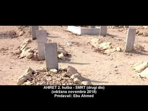 AHIRET 2. hutba - Ebu Ahmed