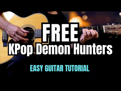 RUMI & JINU - Free (KPop Demon Hunters) EASY Guitar Tutorial with Chords | Lyrics
