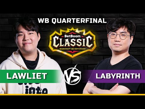 WC3 | WB Quarterfinal | [NE] LawLiet vs LabyRinth [UD] | BetBoom Classic Season 2