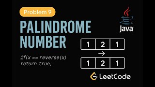 YouTube video 'LeetCode 9: Palindrome Number | Java Solution | Two-Pointer Technique'