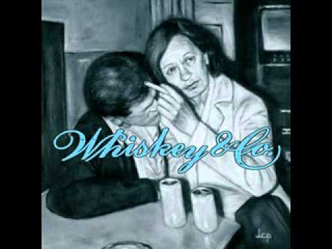 Whiskey & Co - How I Wish