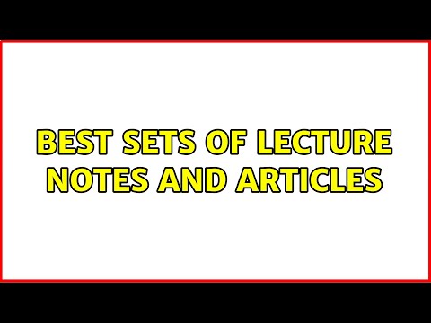 Best Sets of Lecture Notes and Articles (10 Solutions!!)