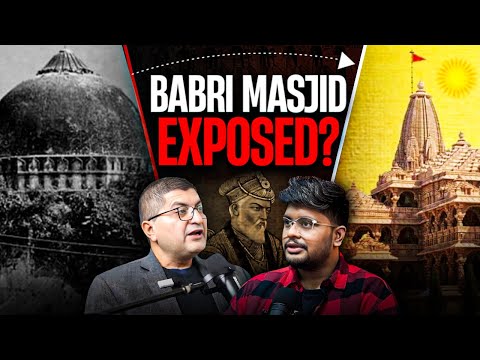 Ayodhya Ram Mandir vs Babri Masjid: The Untold Truth Explained | w/ Arun Anand | TAMS 50