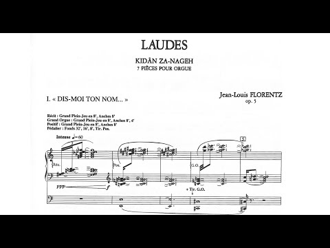 Jean-Louis Florentz - Laudes (Kidân Za-Nageh), Op. 5 [SCORE VIDEO]