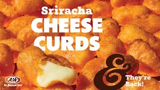 A&W Sriracha Cheese Curds