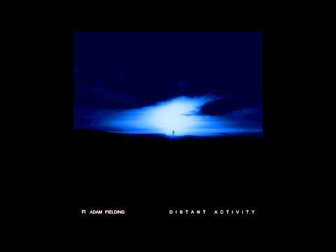 download lagu mp3 mp4 Adam Fielding Distant Activity, download mp3 Adam Fielding Distant Activity free download mp3, download mp3 Adam Fielding Distant Activity