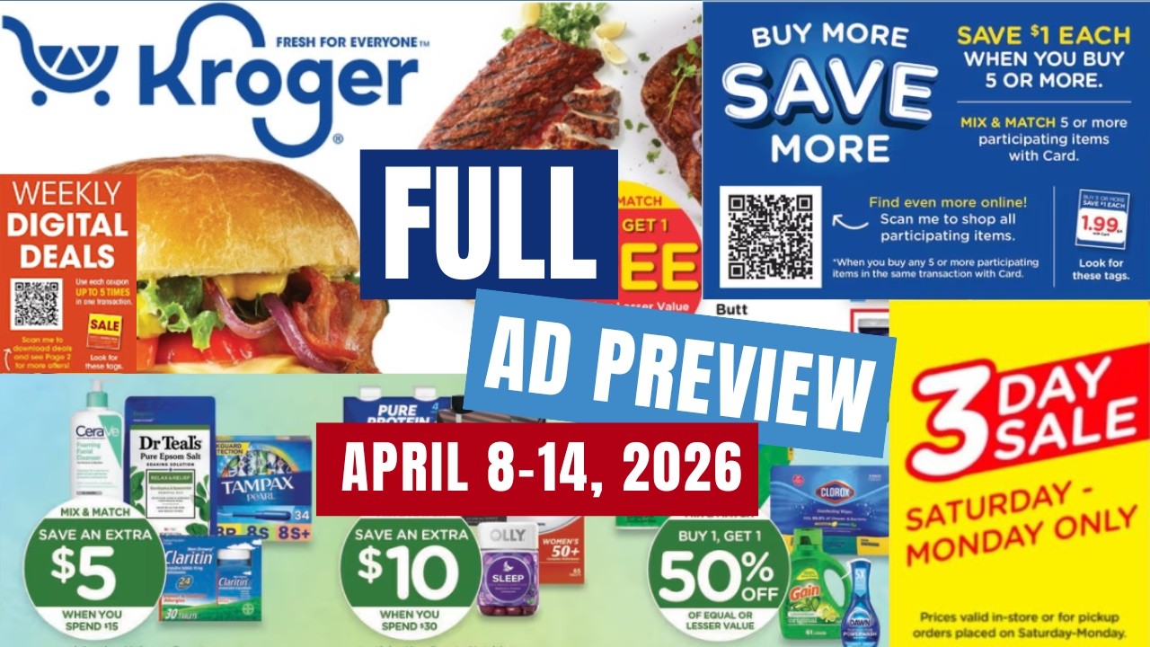 *MEGA SALE* Kroger FULL Ad Preview for 4/8-4/14 | 3 Day Sale, Weekly Digitals, Beauty Event, & MORE