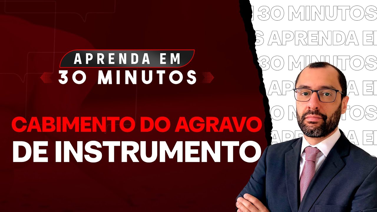 Cabimento do agravo de instrumento