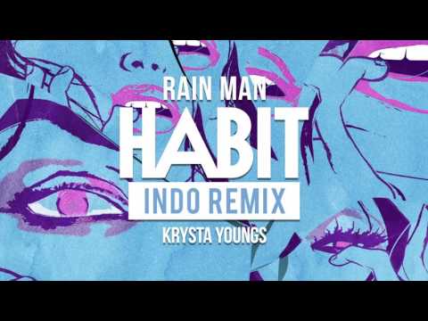 Rain Man & Krysta Youngs - Habit (INDO Remix) | Dim Mak Records