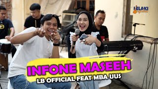Download lagu Infone Masseeeh - Ninu Ninu Ninu | LB  feat MBA UUS mp3