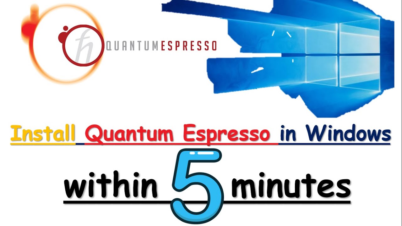 Quantum Espresso in Windows_Easiest Installation of QE