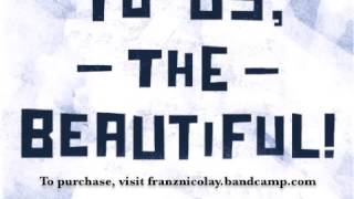 Franz Nicolay "Imperfect Rhyme"