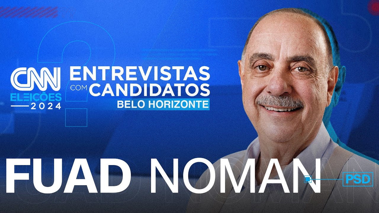 Fuad Noman (PSD) | CNN Eleições: entrevistas com candidatos - Belo Horizonte