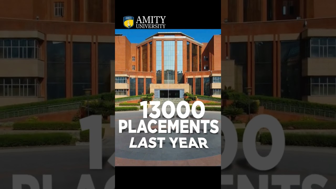 13000 Campus Placements in 2024 | Amity University Noida