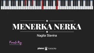 Menerka Nerka (Female Key) Nagita Slavina (Karaoke Piano Cover)