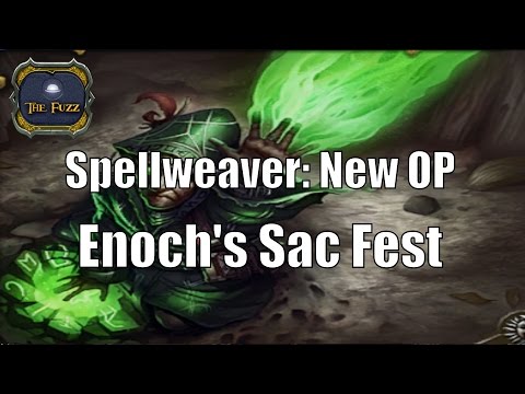 Spellweaver: New OP - Enoch's Sac Fest