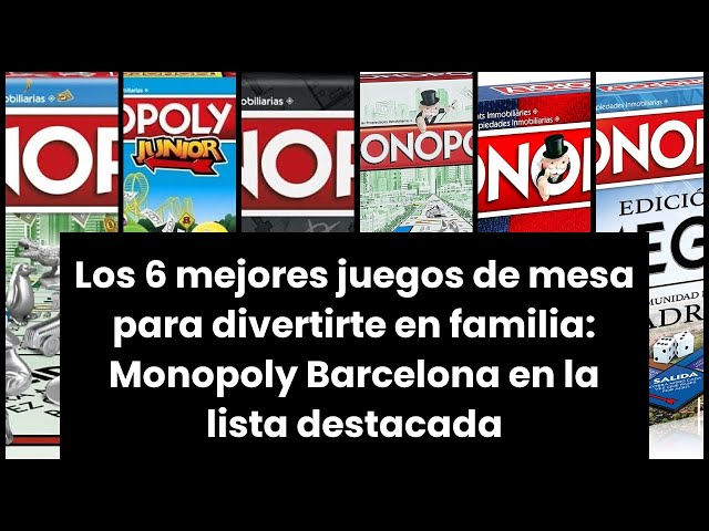 Vídeo relacionado con Juego Monopoly Edición Barcelona - Juego de Mesa Familiar para 2 a 6 Jugadores - Juego para Niños a Partir de 8 años - Incluye Tarjetas Votadas por los Fans - Versión en Catalán