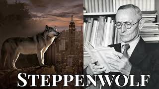 Steppenwolf  - Complete Audiobook by Herman Hesse (1927)