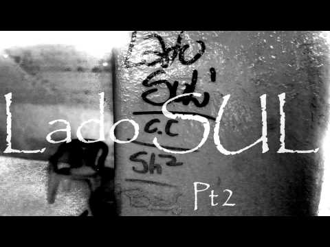 Supremacia h2 - Lado Sul pt2