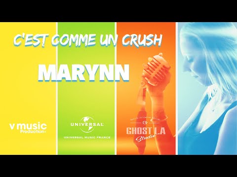 Marynn – C’est comme un crush
