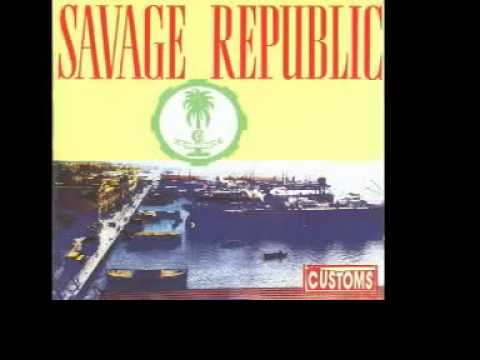 Savage Republic - Sono Cairo