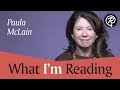 Paula McLain (author of LOVE AND RUIN) | What I'm Reading Video
