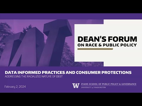 Dean's Forum on Race & Public Policy: Addressing the Racialized Nature of Debt