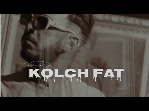 Moo Sive - KOLCH FAT ( Official Music Video) - كلش فات