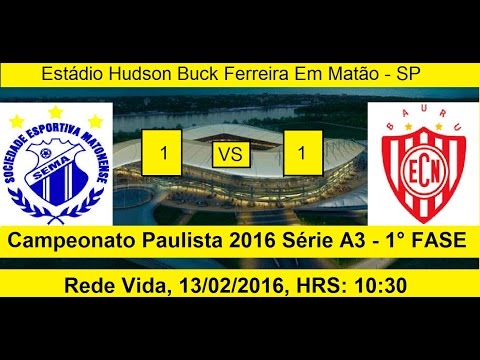 Campeonato Paulista 2016 Serie A3 Matonense 1 x 1 Noroeste - JOGO COMPLETO