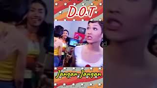 Download lagu jangan-jangan DOT #nostalgiajamandulu #music #lagulawas #lagukenangan #laguindonesia #dot #fyp mp3