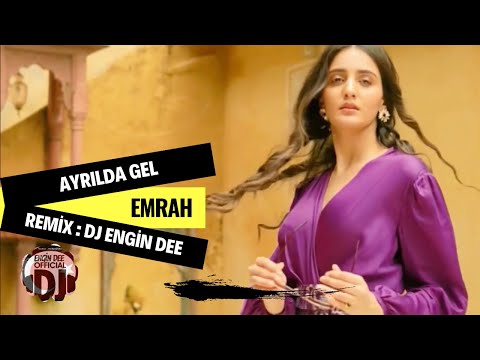 Emrah ft. Dj Engin Dee - Ayrılda Gel ( Remix Versiyon )