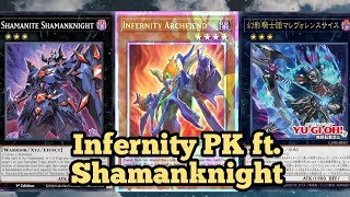 Shamanite Shamanknight Made Infernity Phantom Knight So Much Stronger!