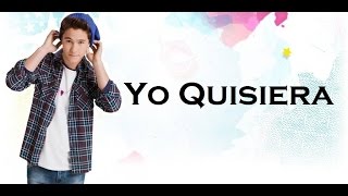 Soy Luna 2 - Letra Yo Quisiera