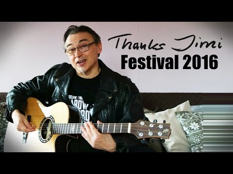 Leszek CICHONSKI invites to join THANKS JIMI Festival 2016