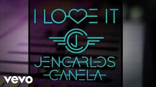 Jencarlos Canela - I Love It (Audio)