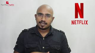 How to Sell Your Film to NETFLIX/Malayalam/Nirmal Ramesh/Procedure of Film release through Netflix