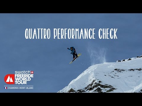 Audi quattro Performance Check - Chamonix-Mont-Blanc - Swatch Freeride World Tour 2016